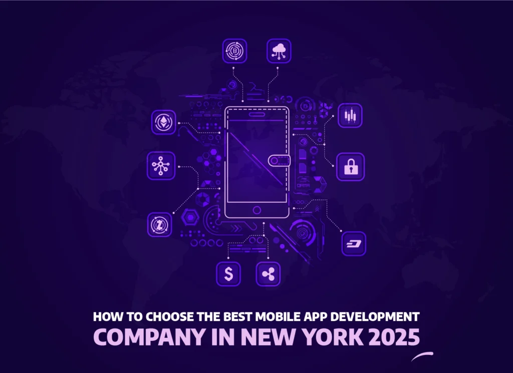 How to choose the best mobile app development company in New York 2025, featuring smartphone icon connected to various tech elements like security, analytics, and blockchain.