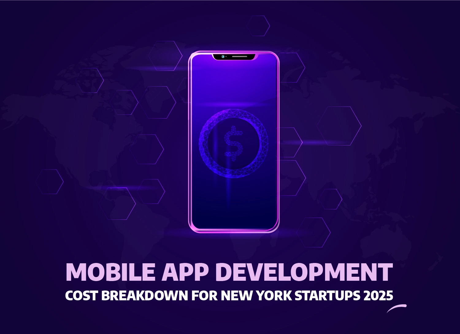 Mobile App Development Cost Breakdown for New York Startups 2025