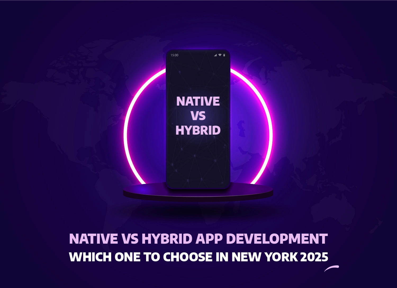 Native vs Hybrid App Development: Which one to choose in New York 2025